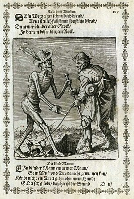 Death: I cut you off from your guide; The blind man responds: I cannot take a step without my dog - Dança Macabra [Xilogravura] - Matthaus Merian, 1649